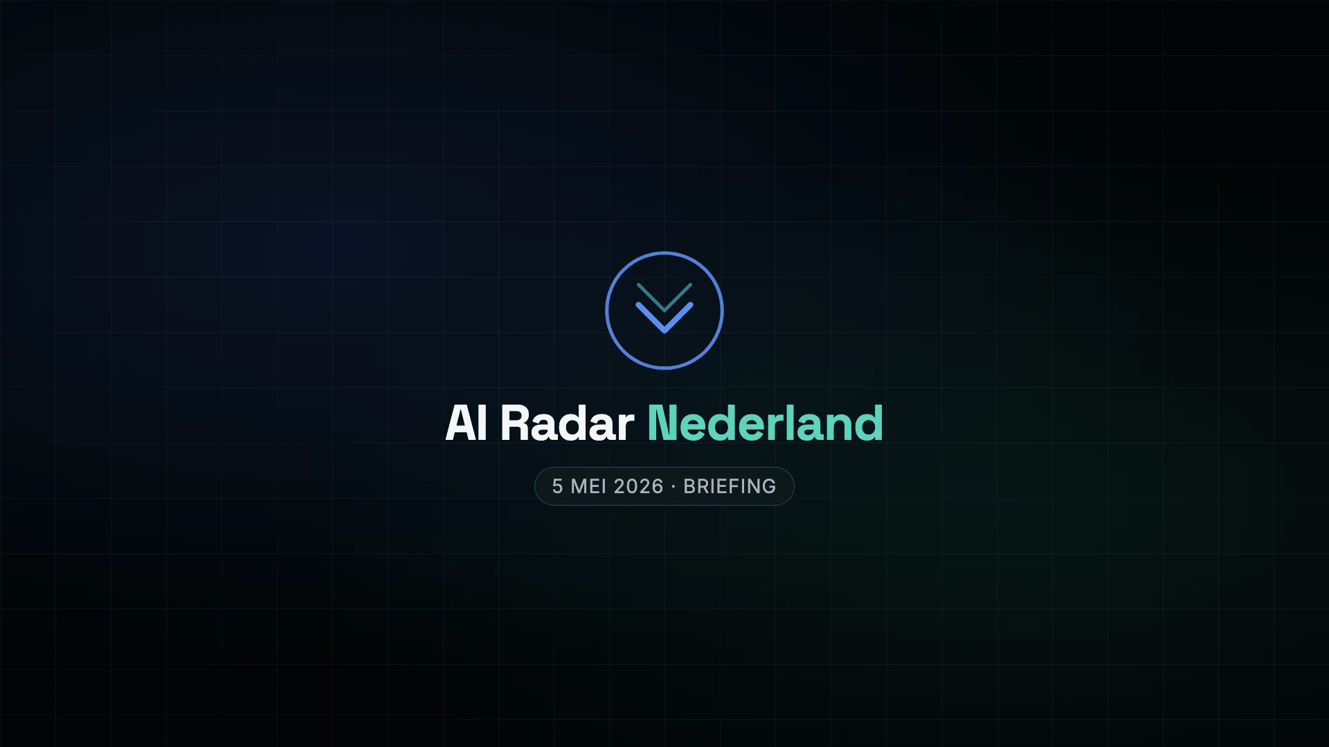 AI Radar Nederland — 5 mei 2026